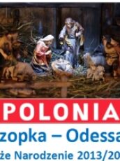 2013/2014 – Współorganizacja Bożonarodzeniowej Zakopiańskiej Szopki przy siedzibie Diecezji Odessko-Symferopolskiej Kościoła Rzymskokatolickiego na Ukrainie. Odessa, 20 grudnia 2013 – 02 lutego 2014